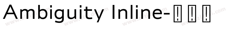 Ambiguity Inline字体转换